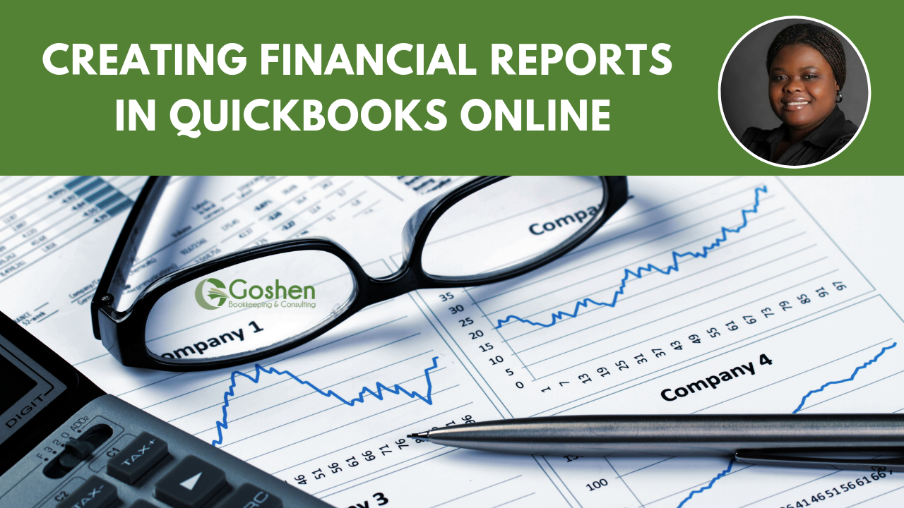 Creating Financial Reports in QuickBooks Online
