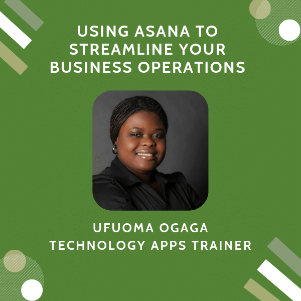 Using Asana to Streamline Your Business Operations