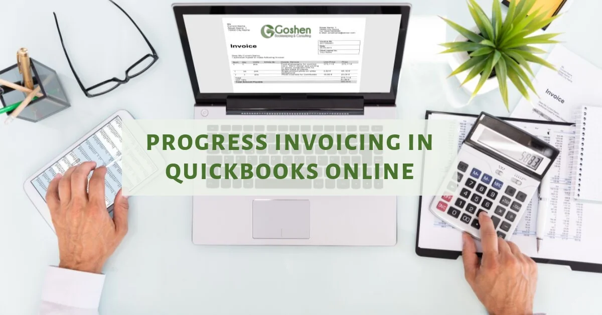 How to Create Progress Invoicing in QuickBooks Online