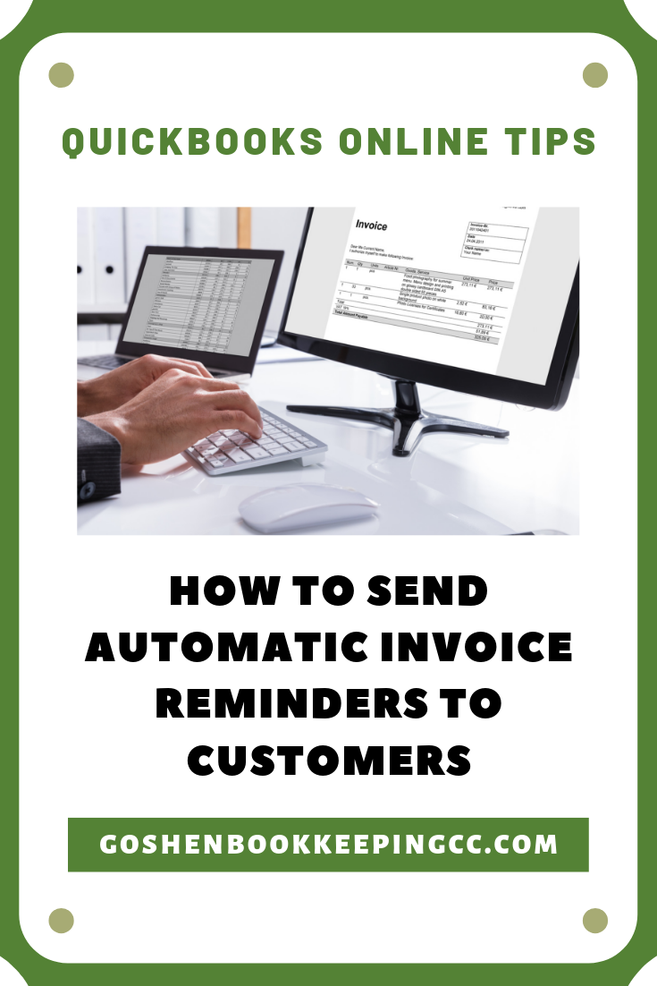 Create Workflows to Send Out Invoice Reminders in QuickBooks Online