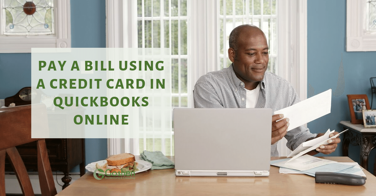 How to Pay a Bill Using a Credit Card in QuickBooks Online