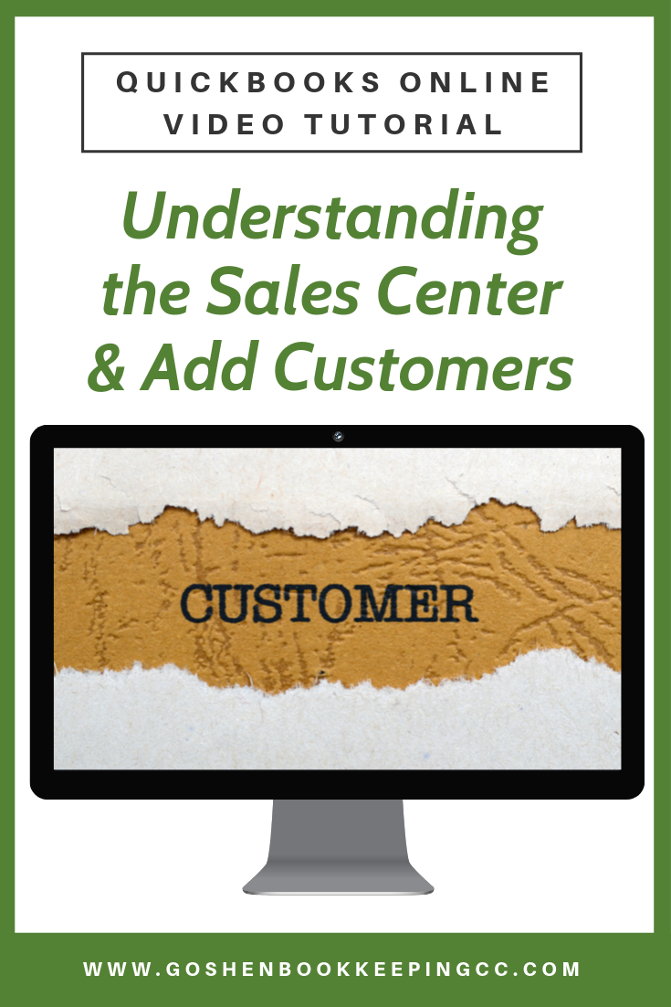 How to Add Customers to QuickBooks Online by Goshen Bookkeeping & Consulting