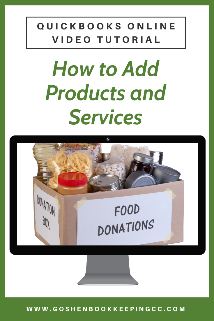 How To Add Products And Services To Quickbooks Online For Nonprofit