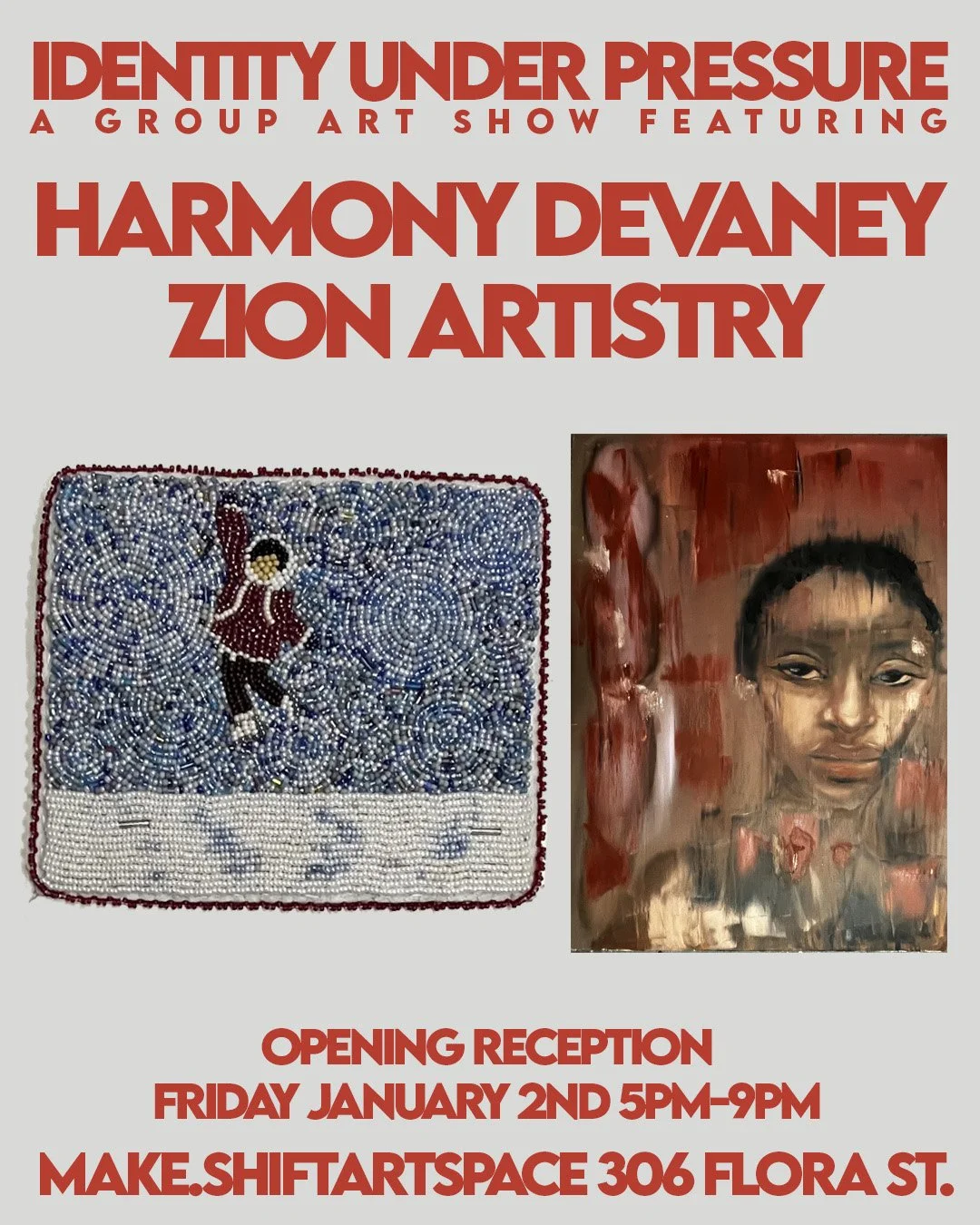 Identity Under Pressure- A group art show Featuring Harmony DeVaney and ZionArtistry 