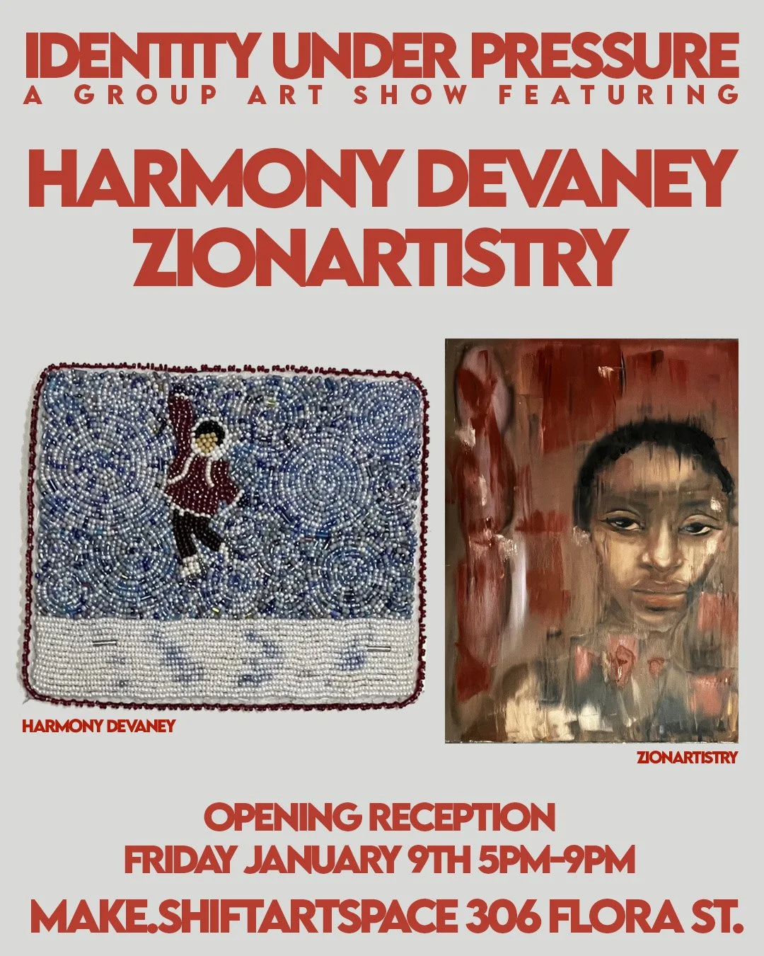 Identity Under Pressure- A group art show Featuring Harmony DeVaney and ZionArtistry