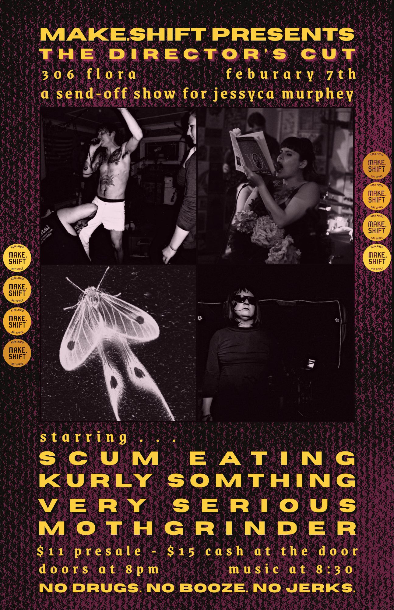 JESSYCA MURPHEY SEND OFF SHOW -- SCUM EATING // KURLY SOMETHING // VERY SERIOUS // MOTHGRINDER