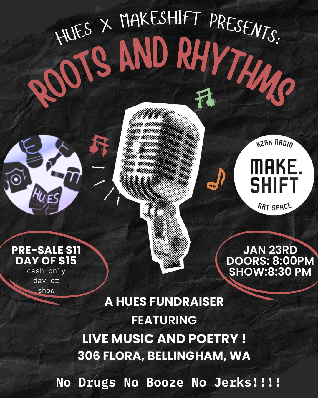 HUES X MAKE.SHIFT: ROOTS AND RHYTHMS 