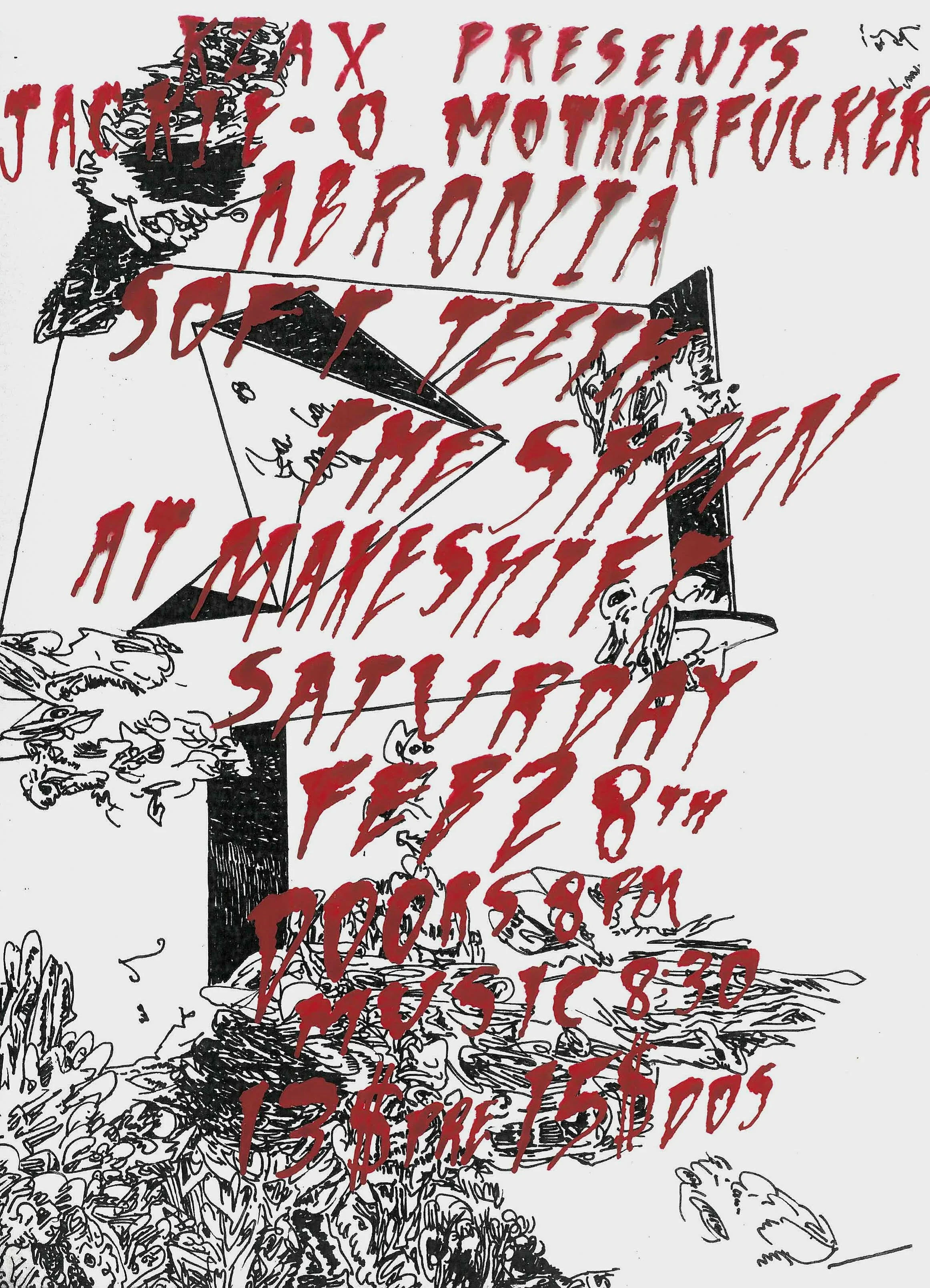 THE SHEEN // SOFT TEETH // ABRONIA // JACKIE-O-MOTHERF**KER 