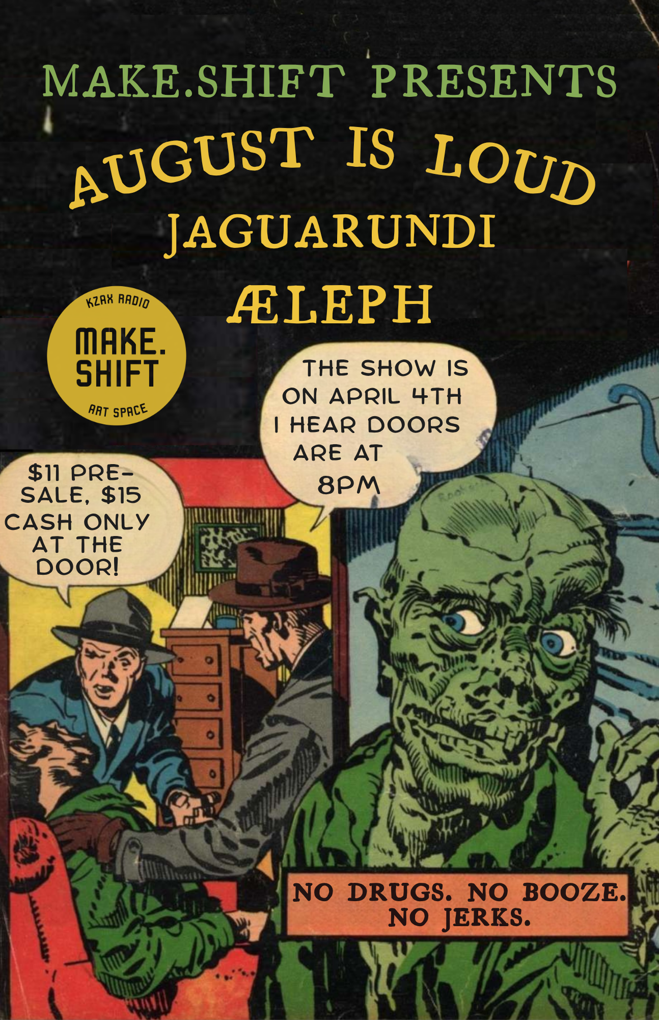 AUGUST IS LOUD // JAGUARUNDI // ÆLEPH 