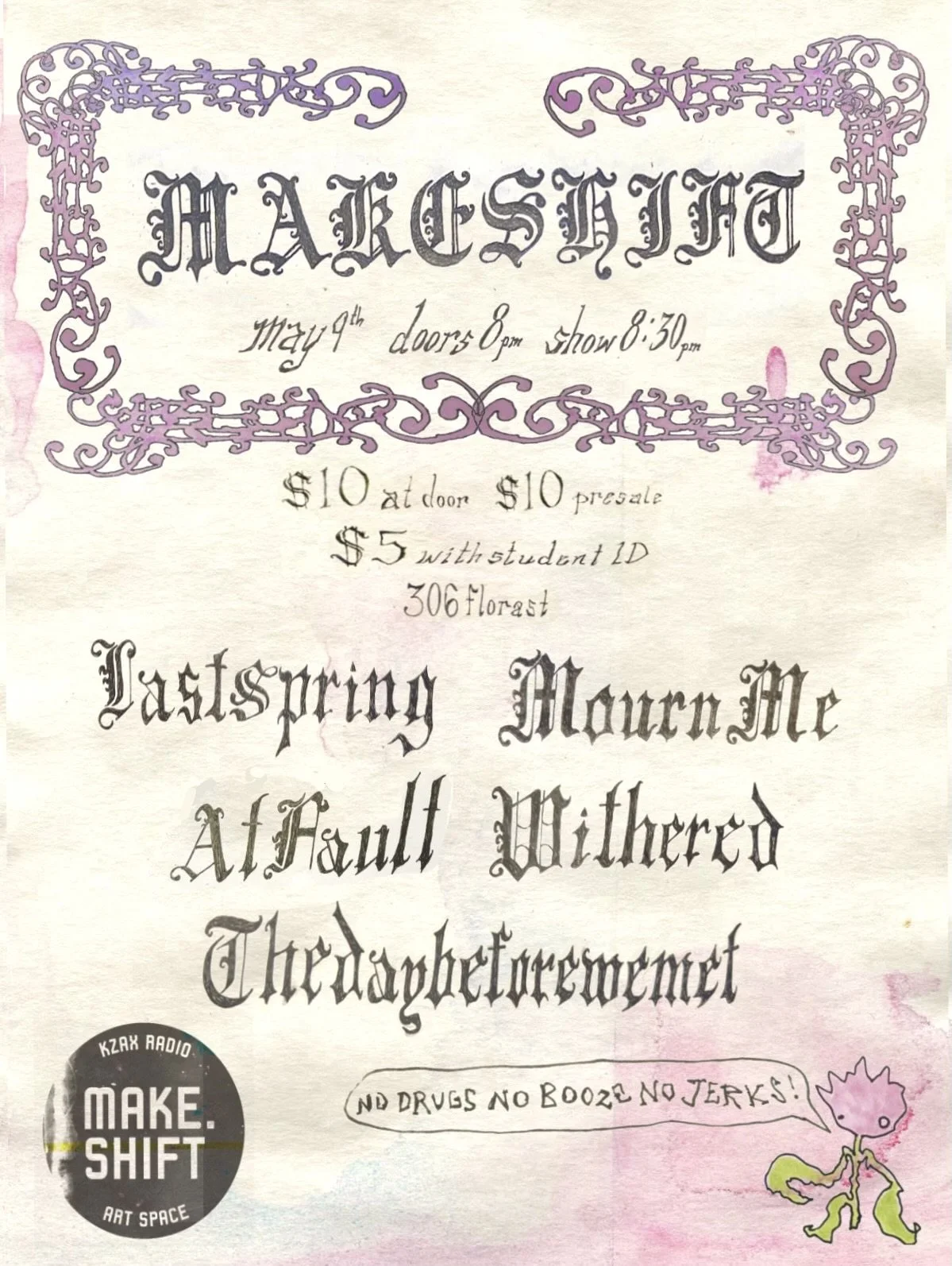 Last Spring //Mourn Me//Withered-//At fault//Thedaybeforewemet