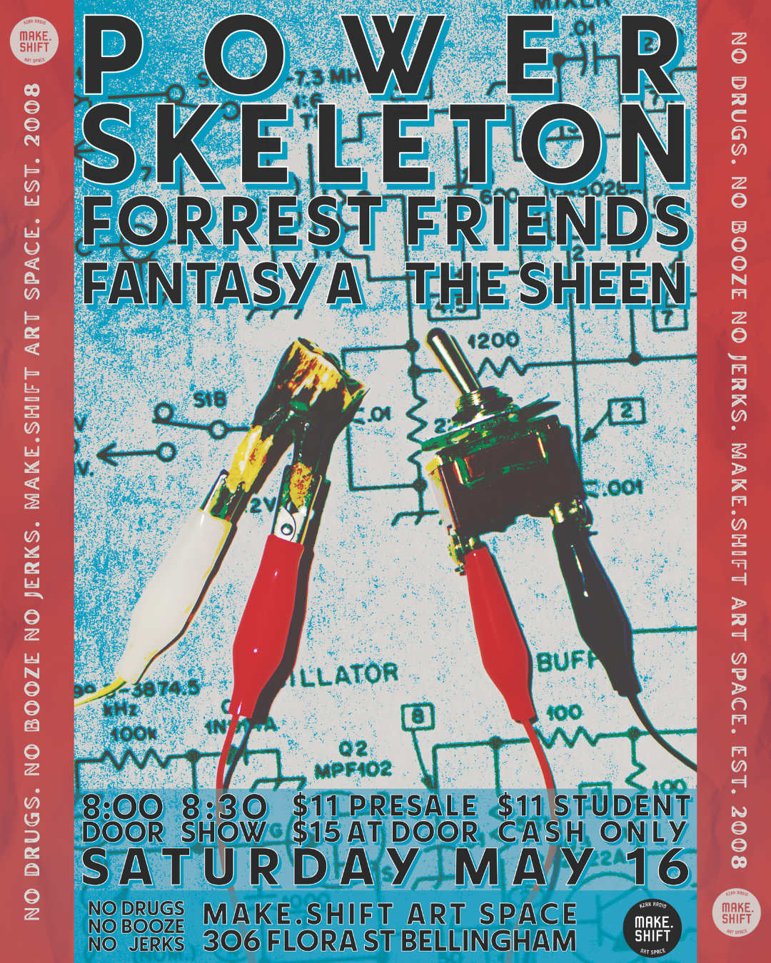 POWER SKELETON // FORREST FRIENDS // FANTASY A // THE SHEEN 