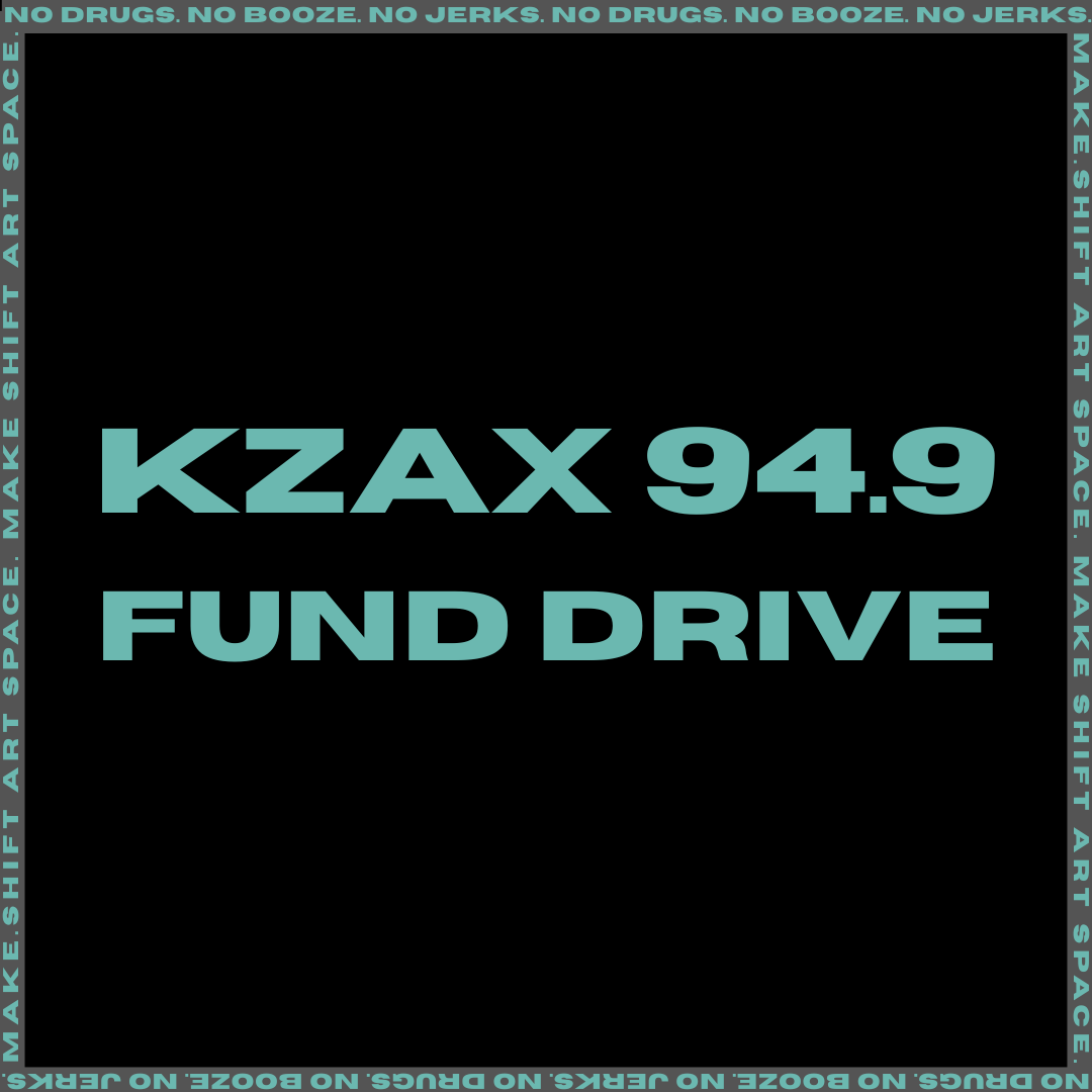 KZAX 94.9 LP FM RADIO FUND DRIVE