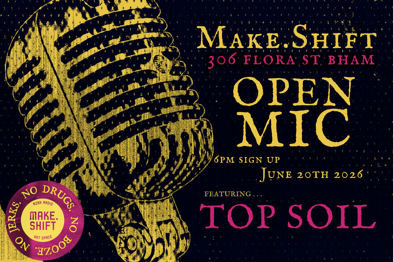 JUNE OPEN MIC feat. TOP SOIL