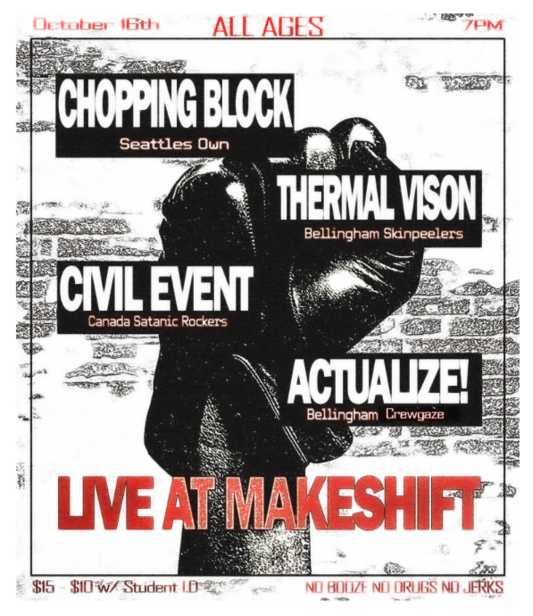 CHOPPING BLOCK // THERMAL VISION // CIVIL EVENT // ACTUALIZE! 