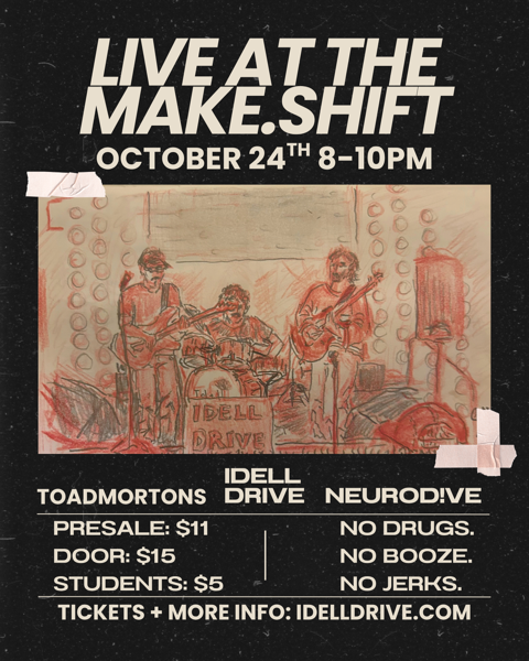 IDELL DRIVE // TOADMORTONS // NEUROD!VE