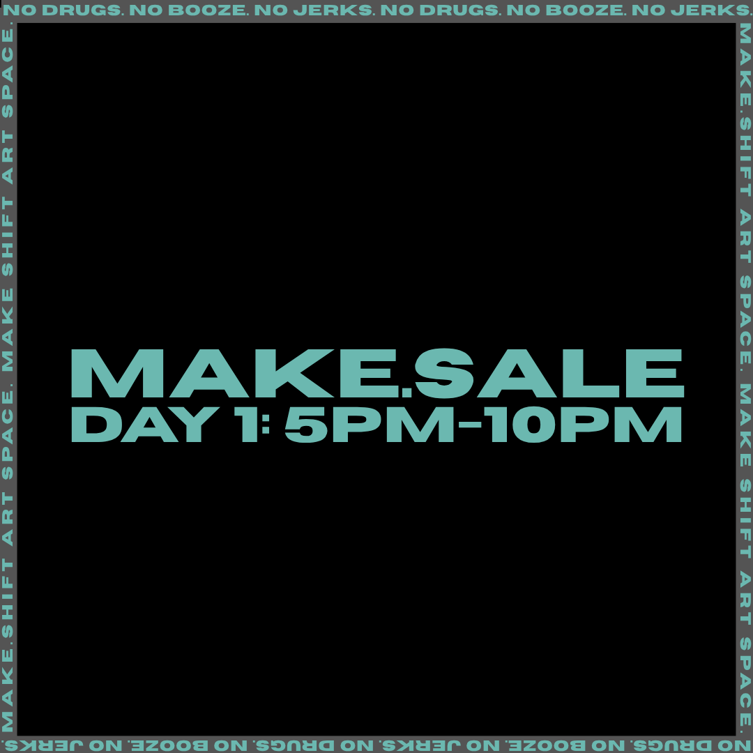 MAKE.SALE DAY 1 