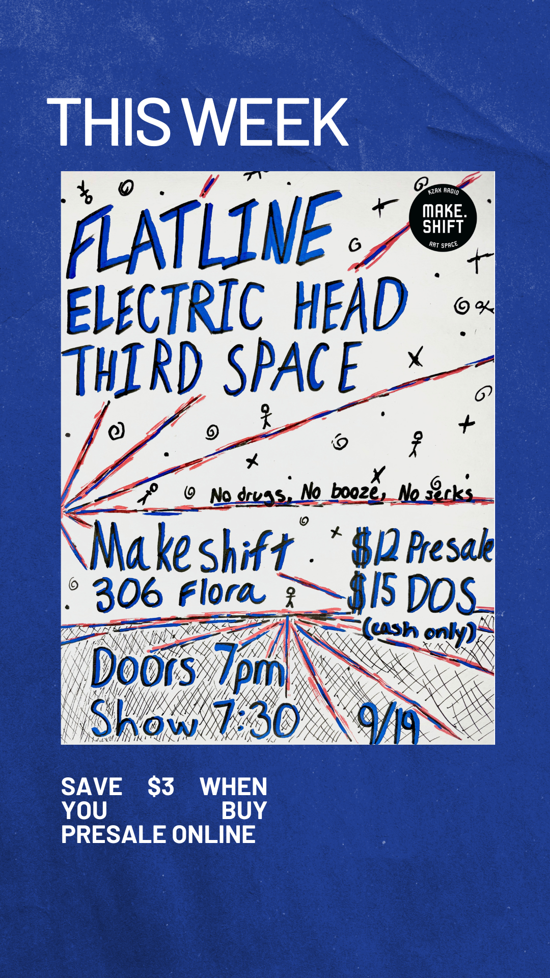 FLATLINE // ELECTRIC HEAD // THIRD SPACE