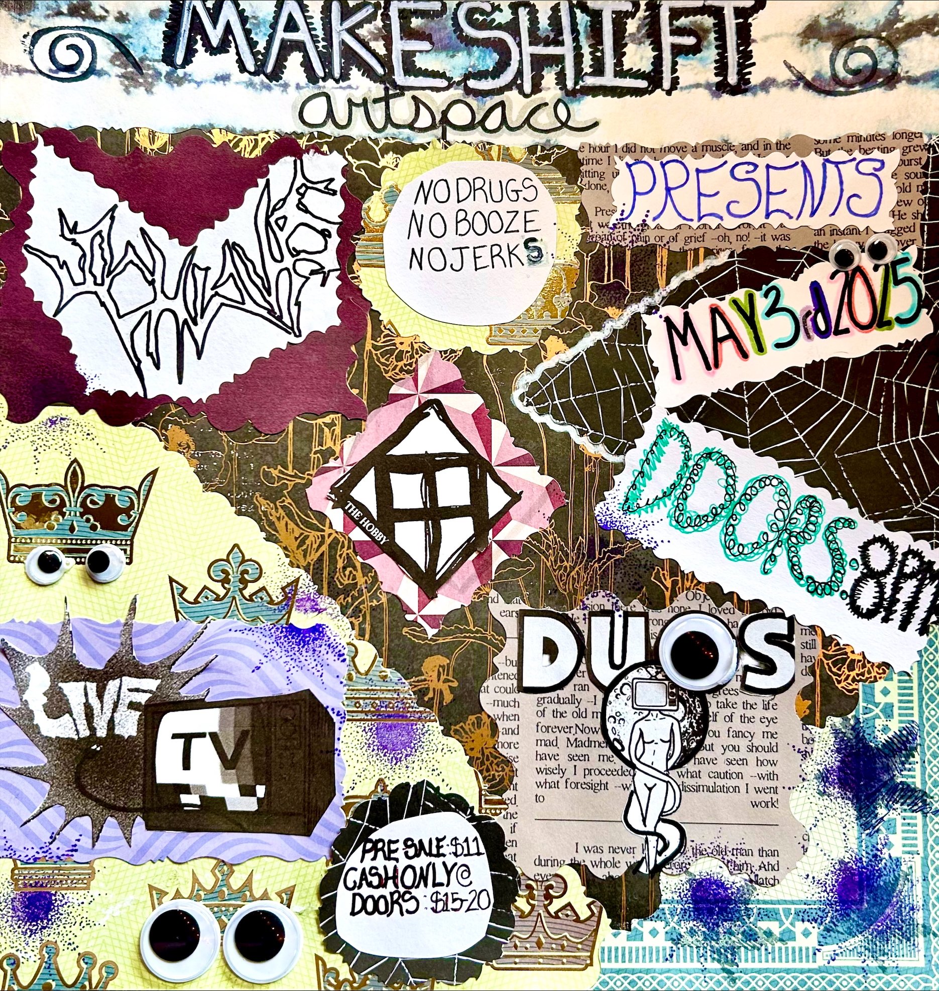 PRESALE SOLD OUT // $15 CASH AT DOOR //DUOS // The Hobby // Schwups // LiveTV