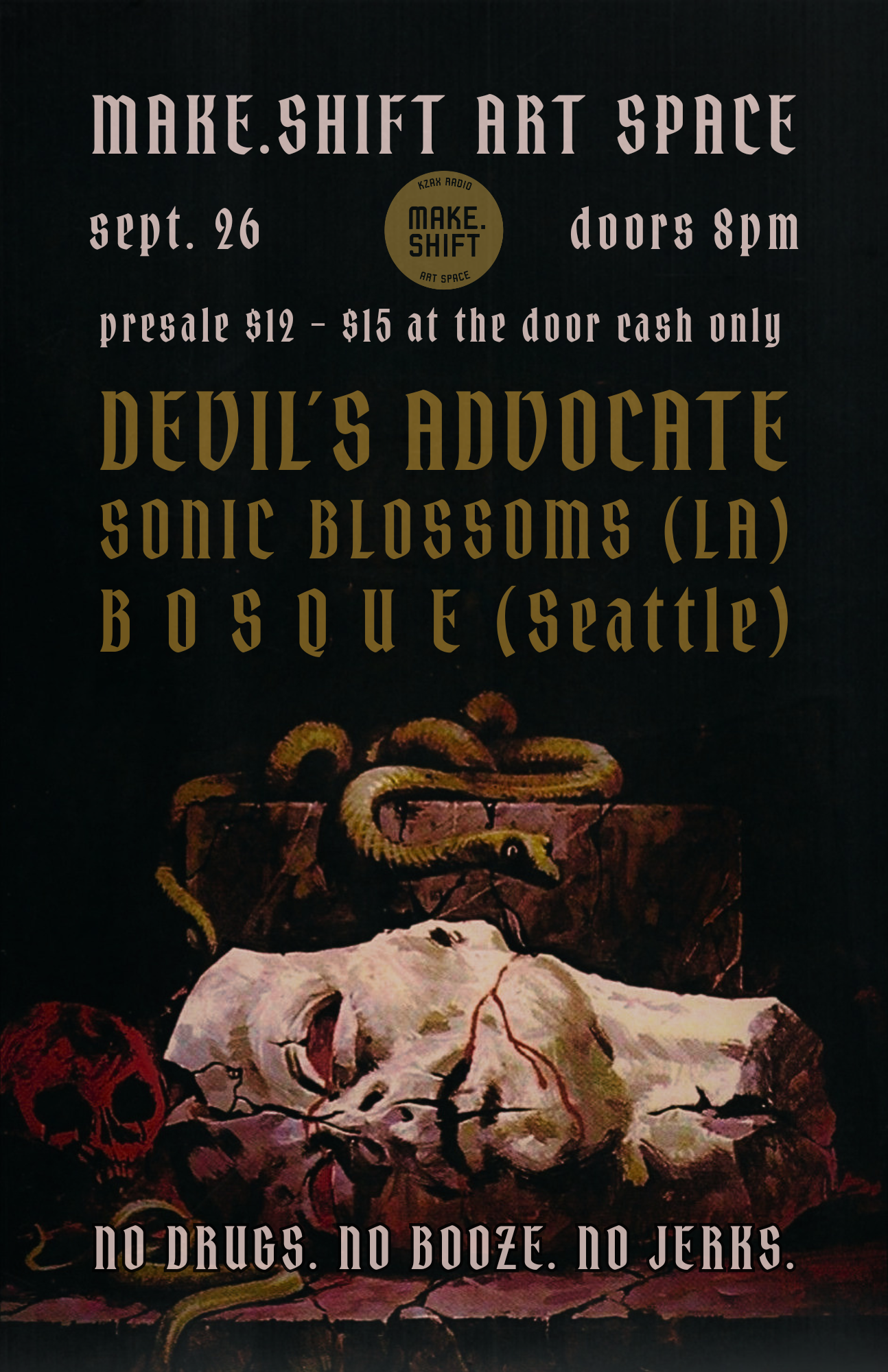 DEVIL'S ADVOCATE // SONIC BLOSSOMS (LA) // BOSQUE (SEA)
