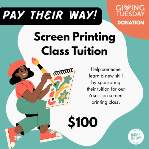 Pay Their Way: Screen Printing Class Tuition