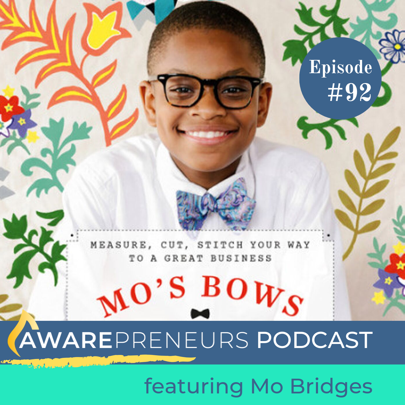 EP 092 Young People and the Power of Social Entrepreneurship with Mo Bridges &amp; Tramica Morris