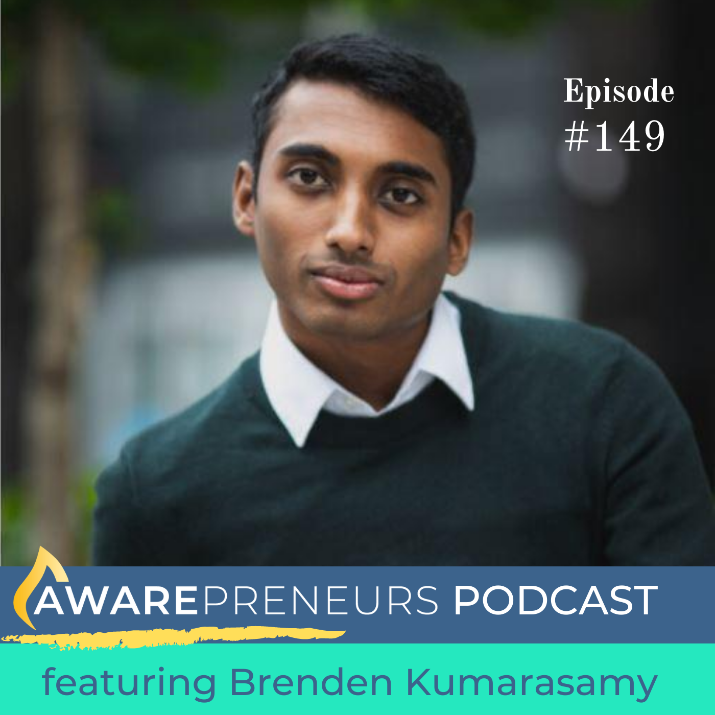 149  | Mastering the Art of Public Speaking with Brenden Kumarasamy