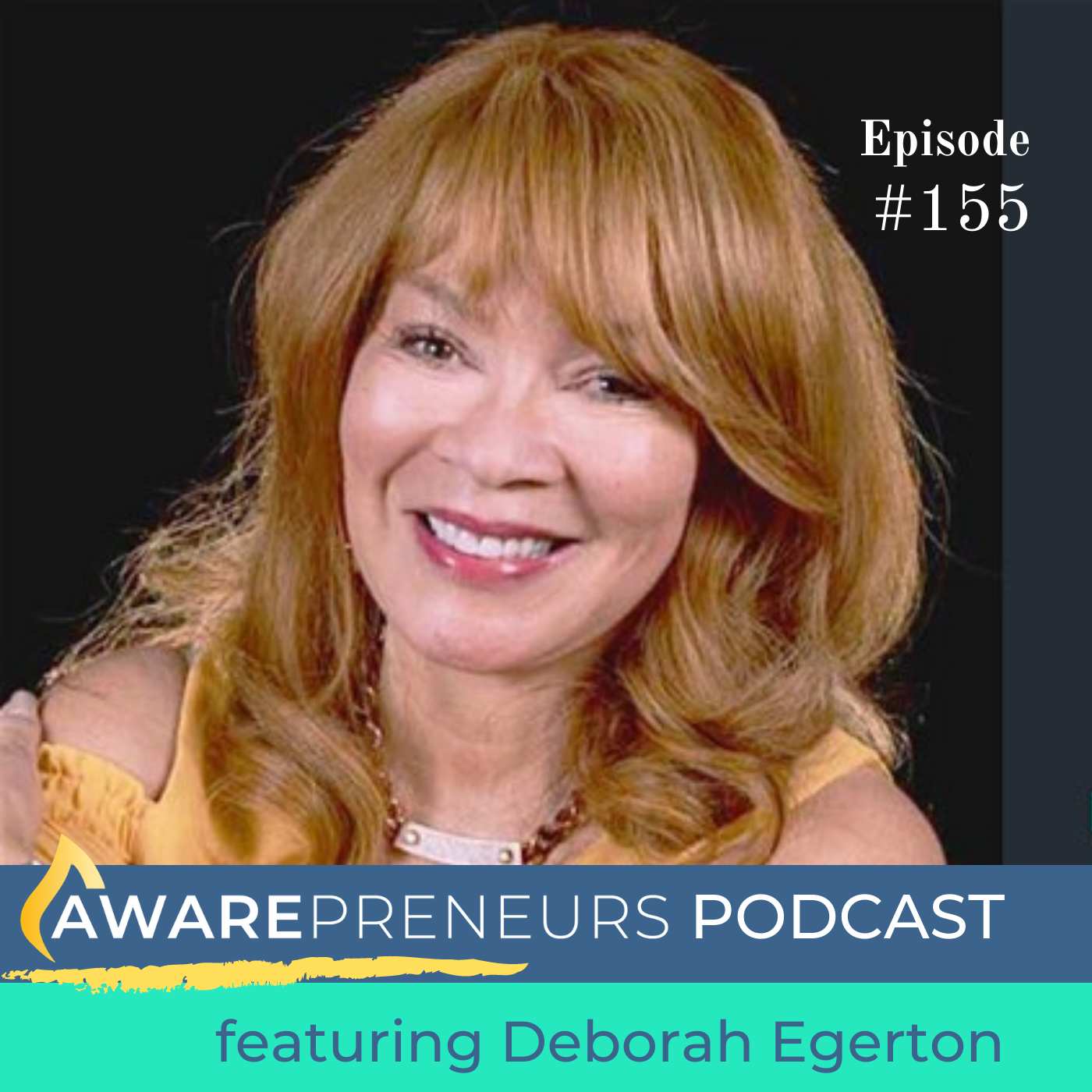 155 | Mentoring and Connections Across Differences with Deborah Egerton