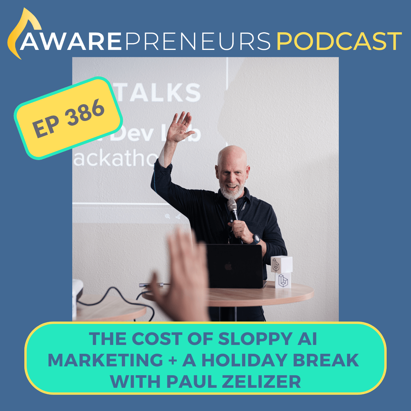 386 | The Cost of Sloppy AI Marketing + A Holiday Break with Paul Zelizer