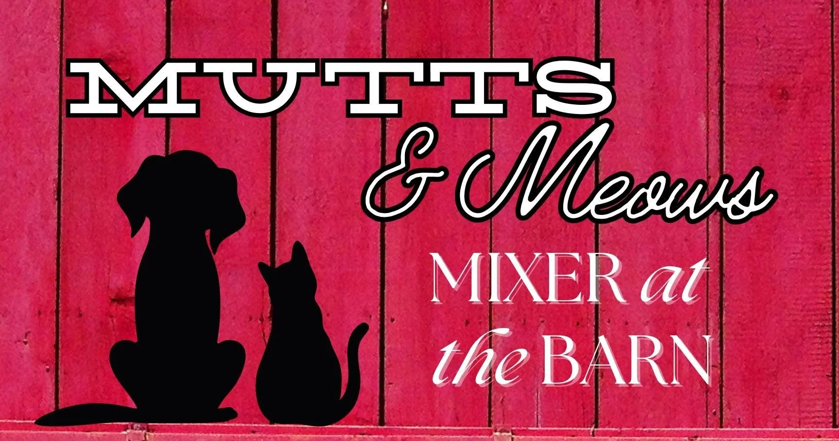 11/9, Mutts & Meows Mixer at the Barn