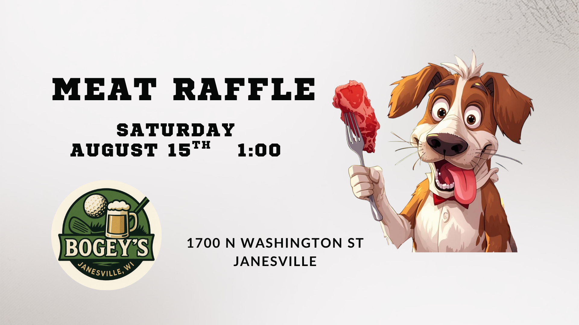 8/15, Meat Raffle at Bogeys
