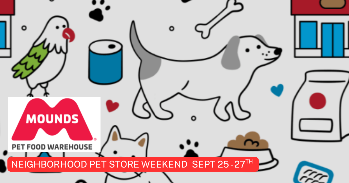 9/26, Neighborhood Pet Store Weekend at Mounds 