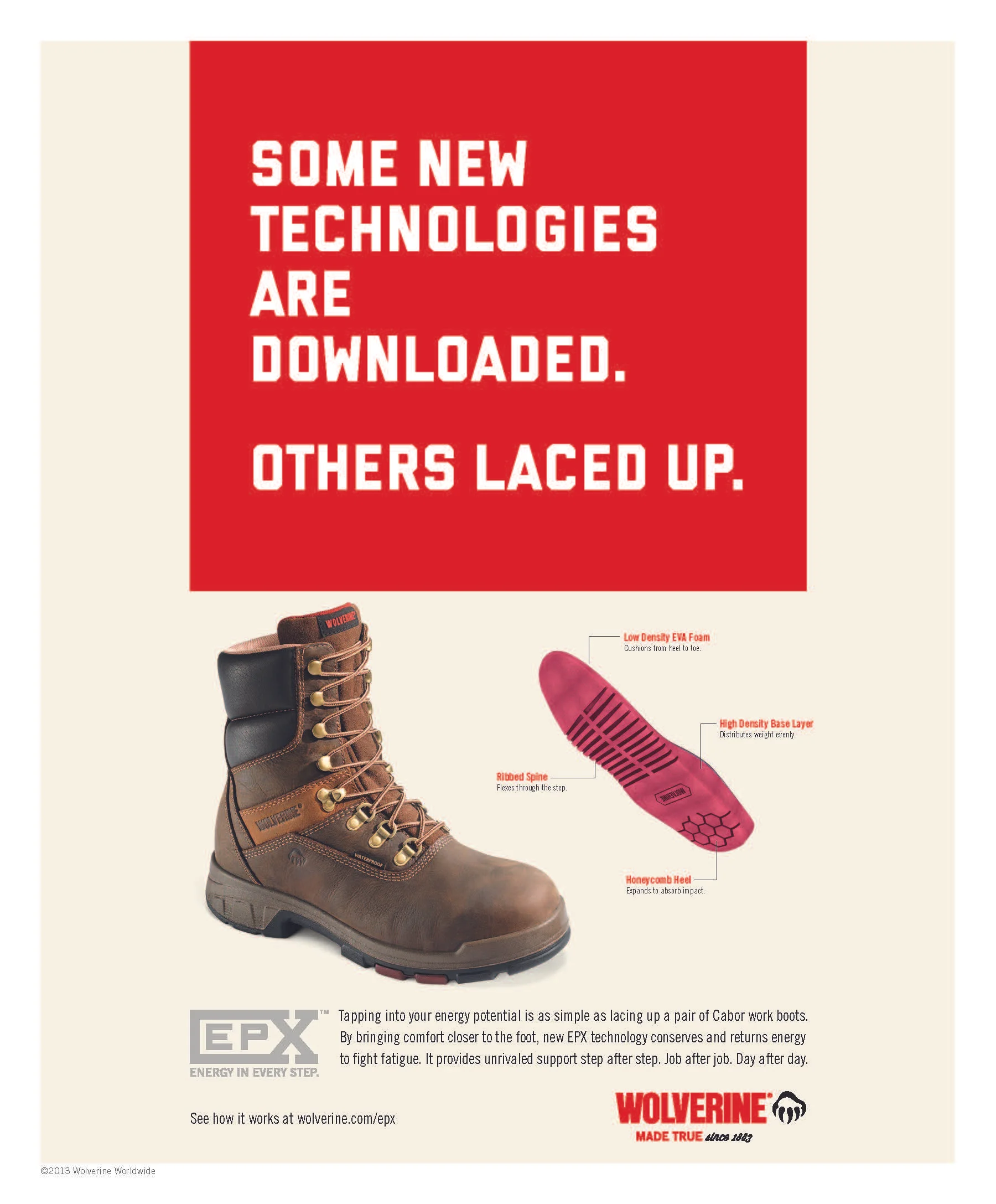  Client: Wolverine // Art:  Brett Essman  // Creative Direction: Steve Casey 