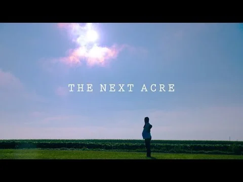 The Next Acre