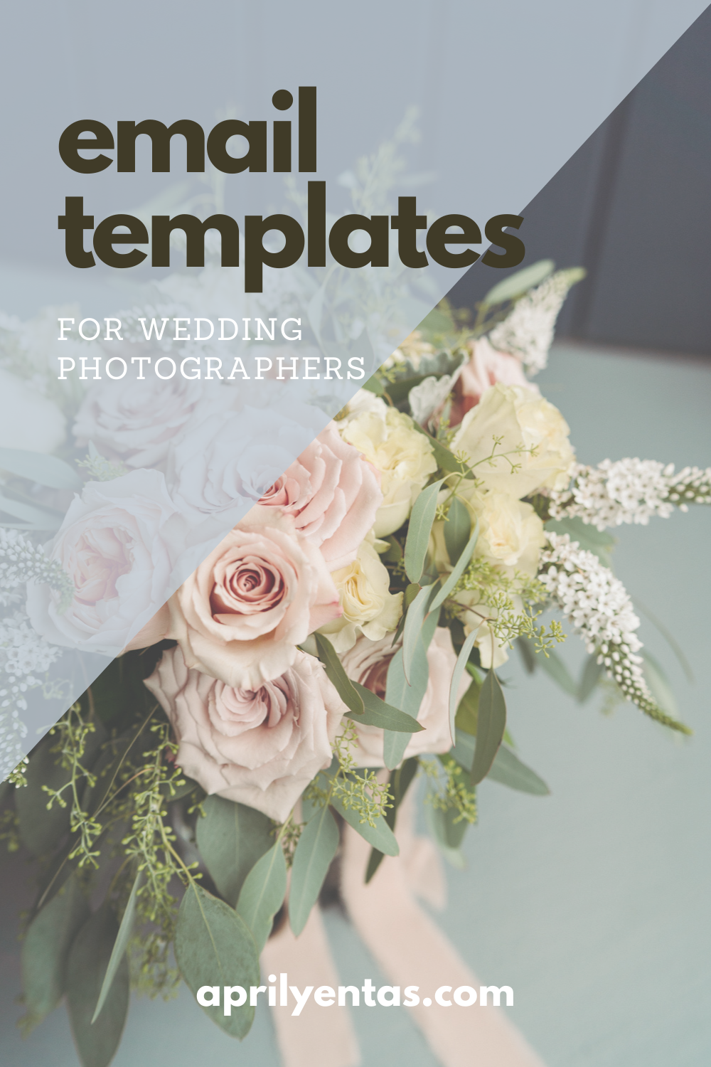 Email Templates for Wedding Photographers - photography education with april yentas