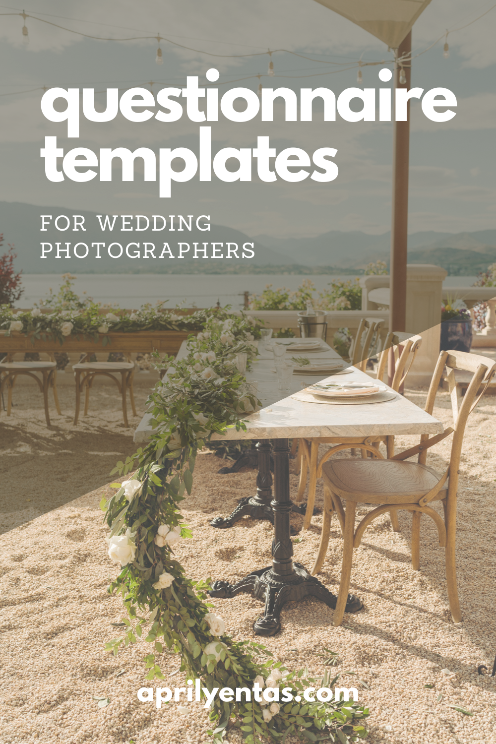Questionnaires for Wedding Photographers - photography education with april yentas