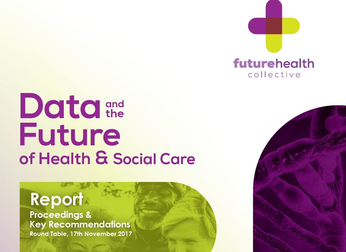 Data and the Future of Health and Care