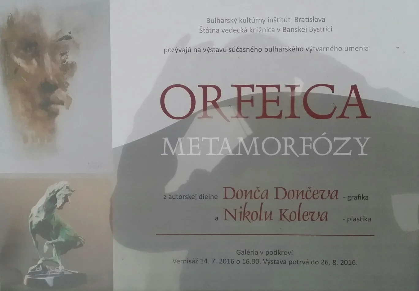 Изложбата „Орфеика - Метаморфози” в Банска Бистрица