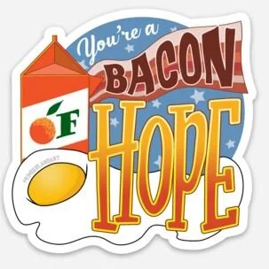 BaconofHope.JPG