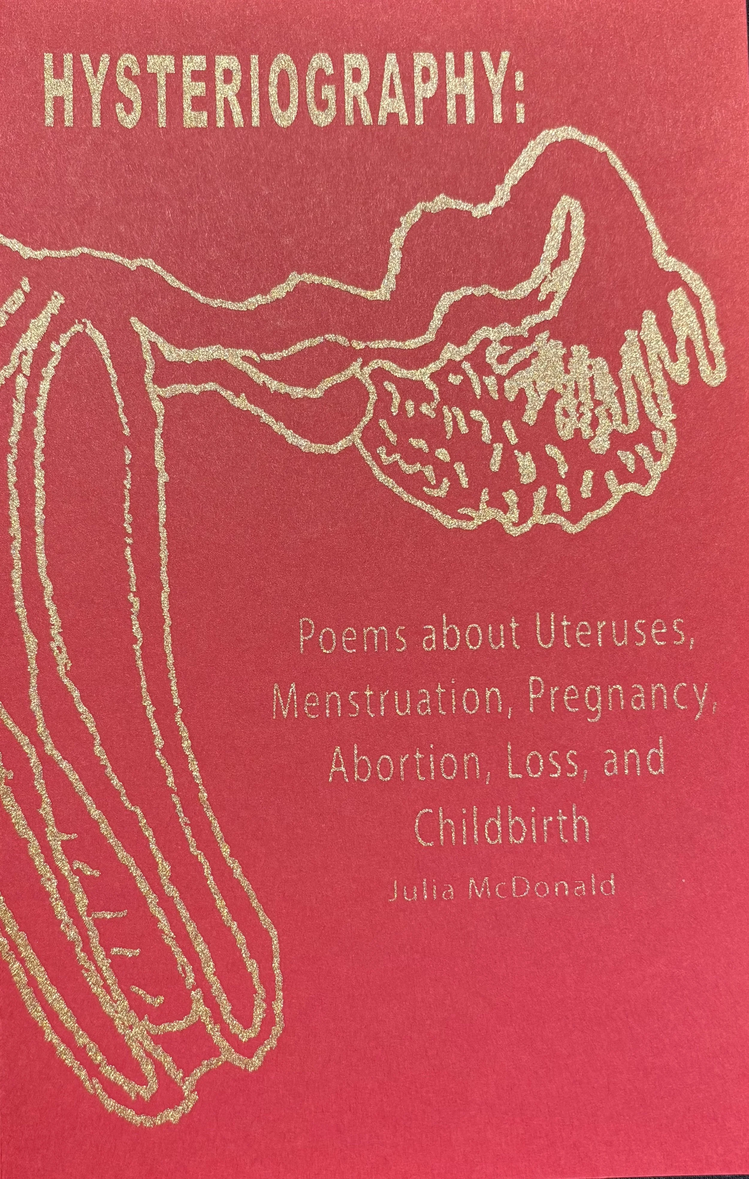 HYSTERIOGRAPHY By Julia McDonald