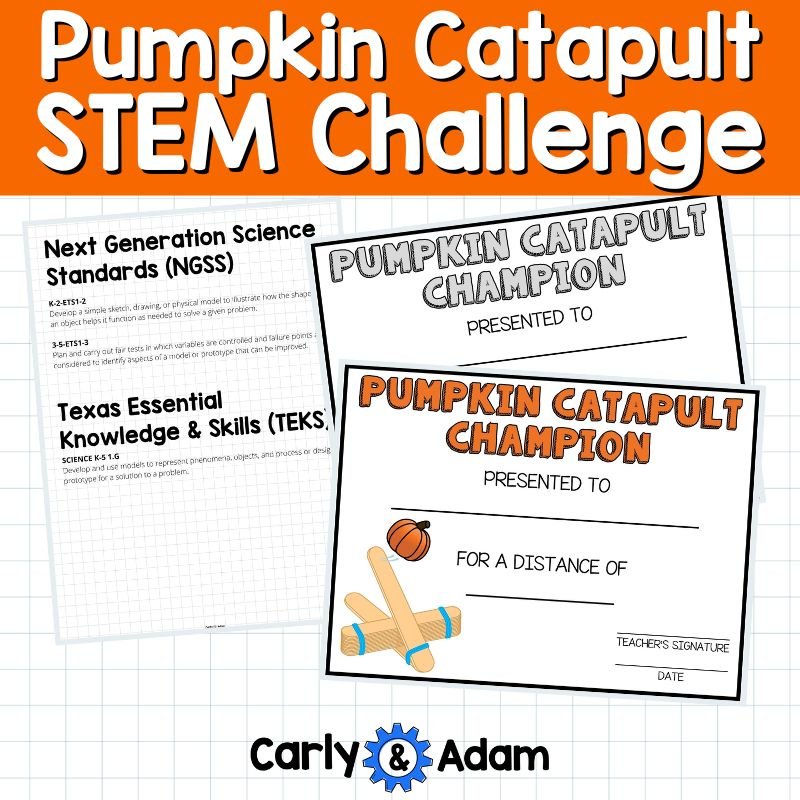 Pumpkin Catapult STEM Challenge preview showing an NGSS and TEKS standards page behind color and black-and-white Pumpkin Catapult Champion certificates, with spaces for the recipient, launch distance, teacher signature, and date.
