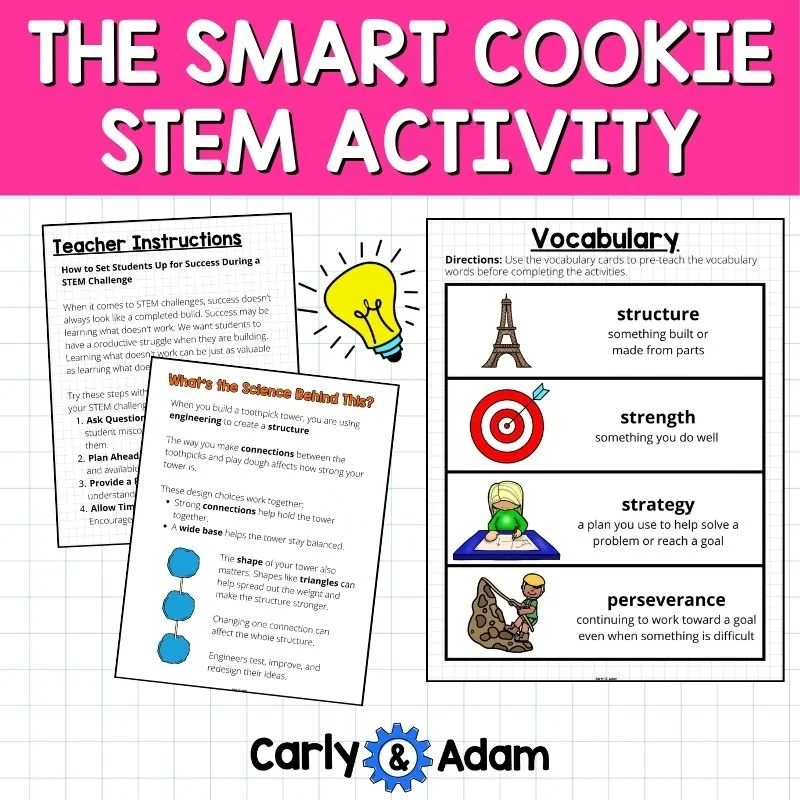 Preview of The Smart Cookie STEM Activity showing teacher instructions, a science explanation about tower stability, and vocabulary cards for structure, strength, strategy, and perseverance.
