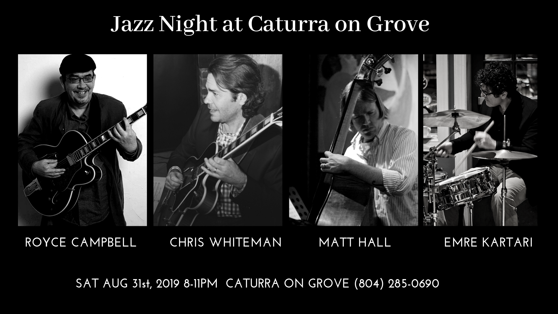 Royce Campbell/Chris Whiteman Quartet  - Caturra on Grove