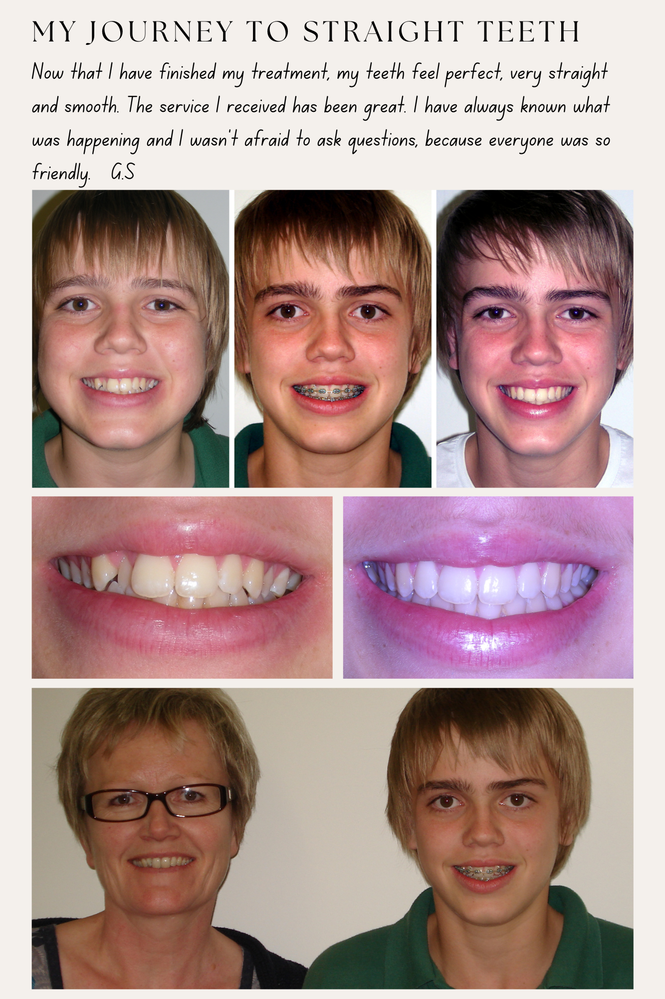 Before treatment, with metal braces on, after treatment and with parent photos of a male teenager patient plus a written testimonial. 