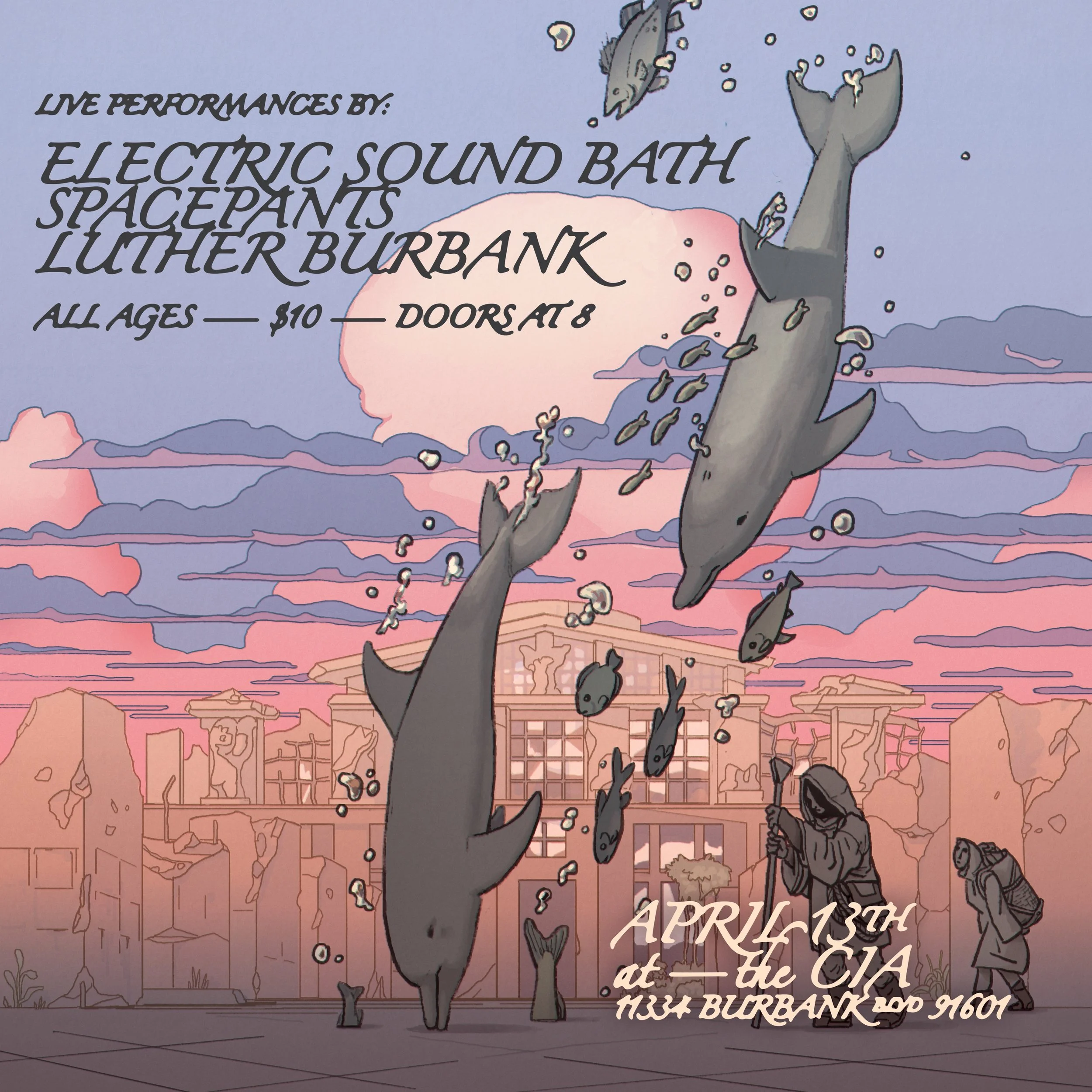 Performance with Spacepants &amp; Luther Burbank