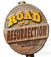 Road to Resurrection Easter Event