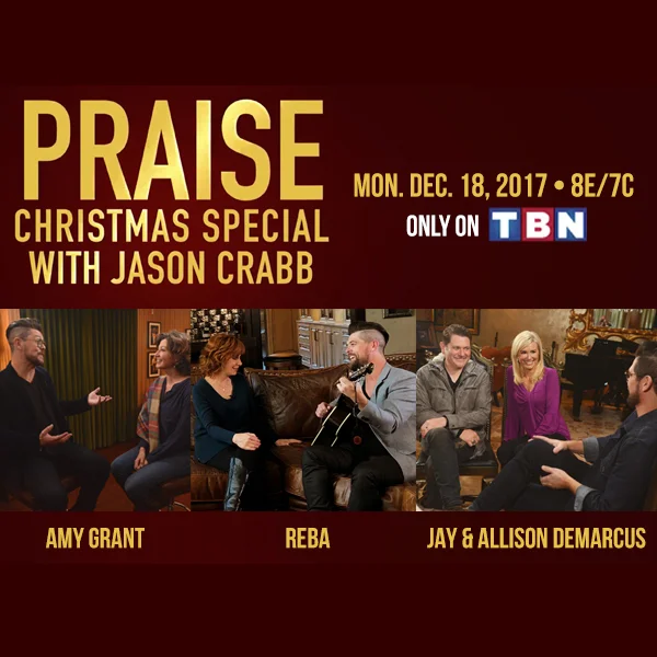 JASON CRABB WELCOMES REBA MCENTIRE, JAY DEMARCUS, AMY GRANT & MORE TO TBN TONIGHT!