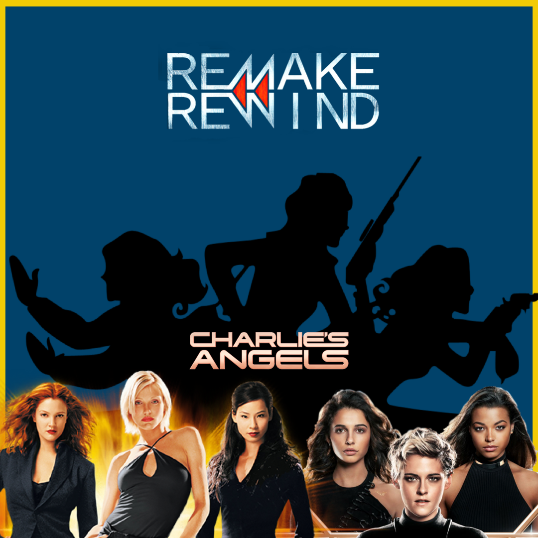 Episode 77-Charlie's Angels (2000 & 2019) episode artwork