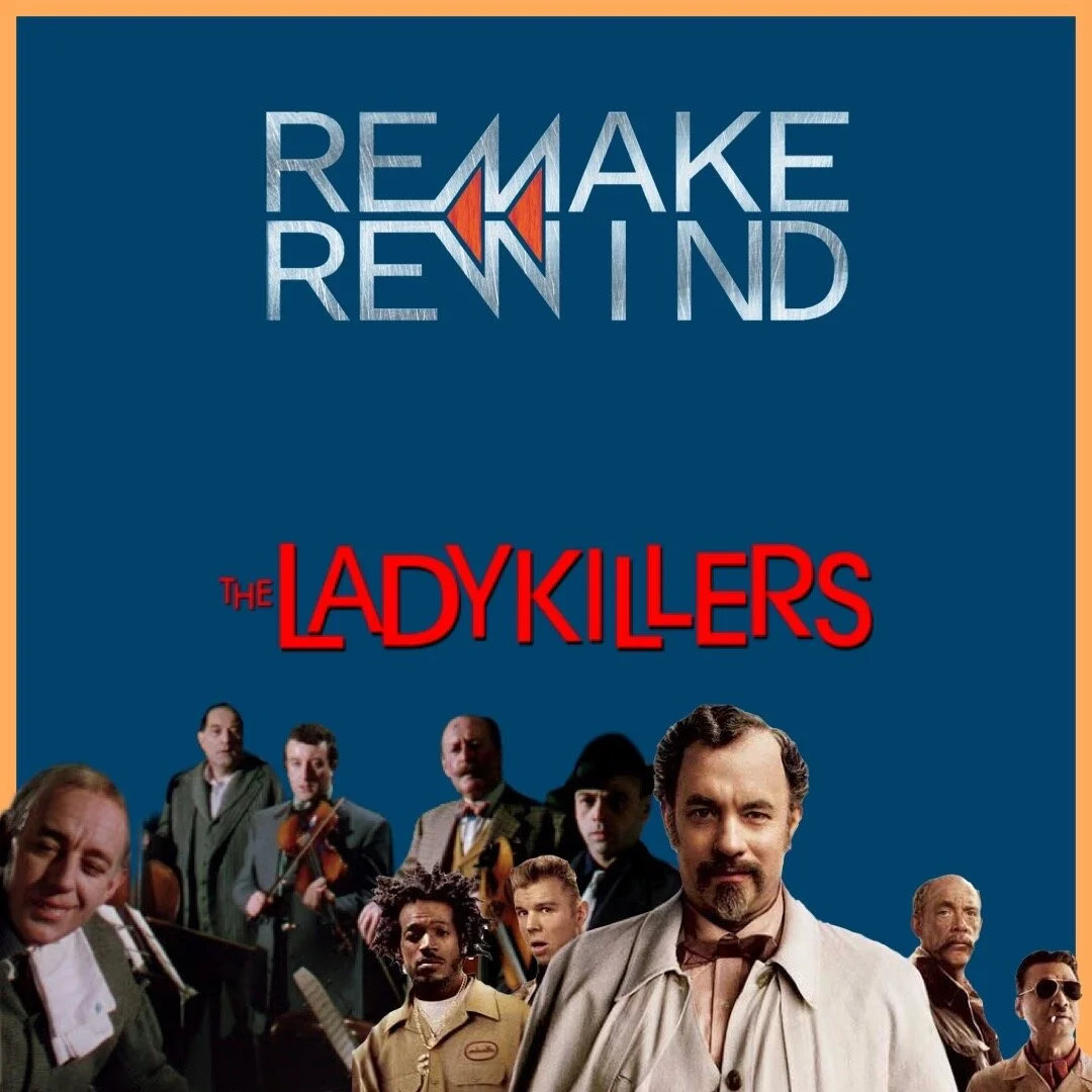 Remake Rewind: The Ladykillers episode artwork