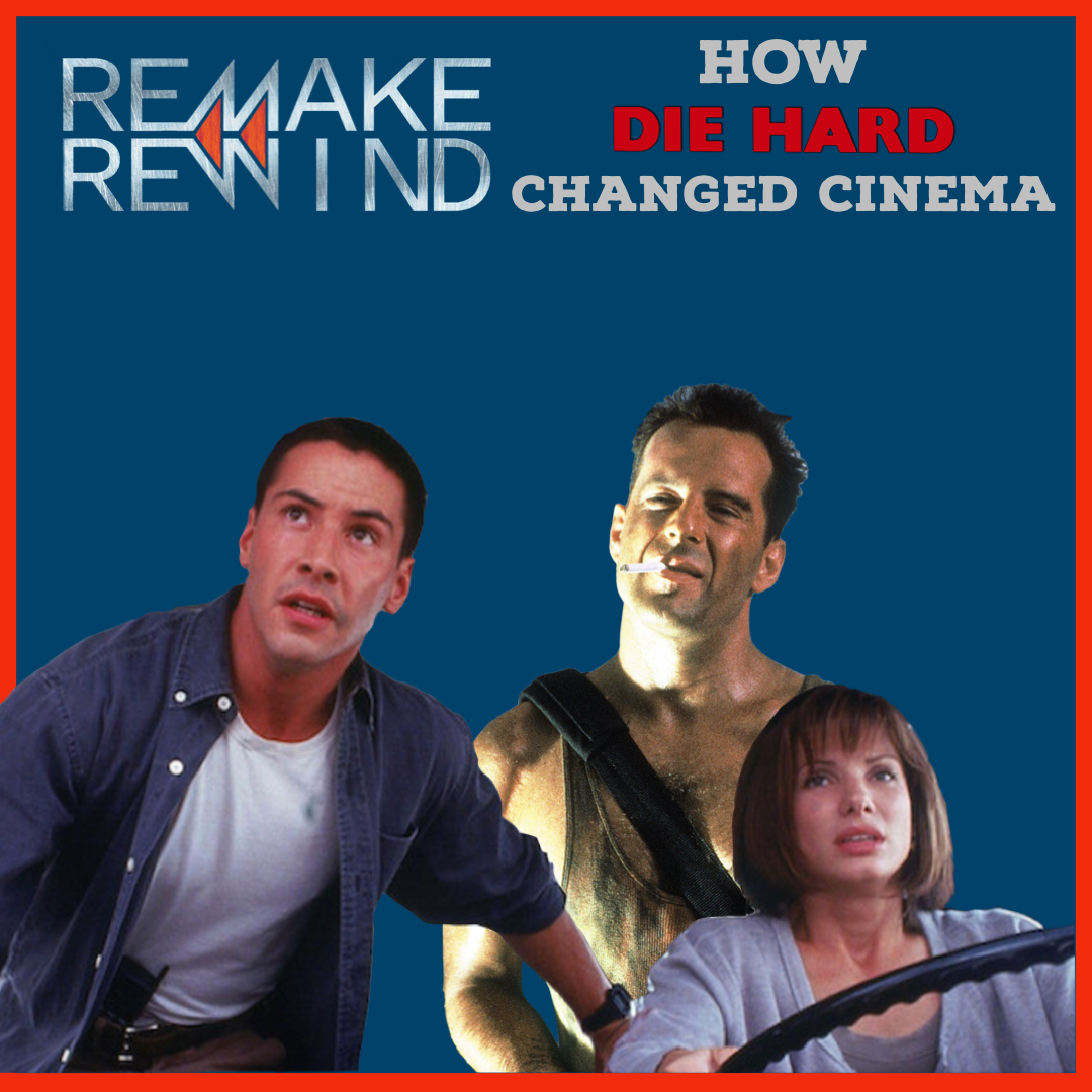 Remake Rewind: How Die Hard Changed Cinema episode artwork