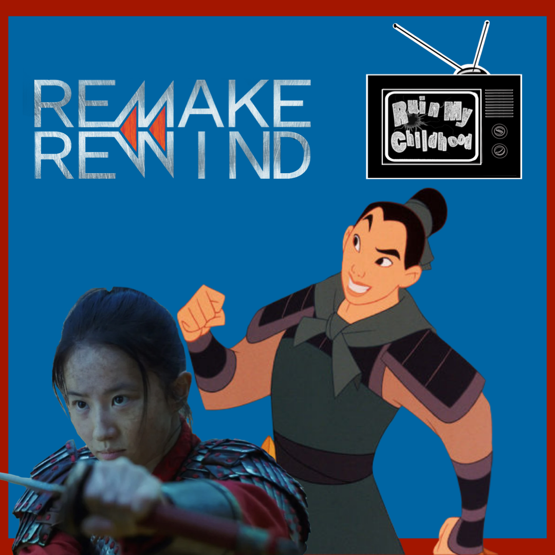 Remake Rewind: Disney's Mulan episode artwork